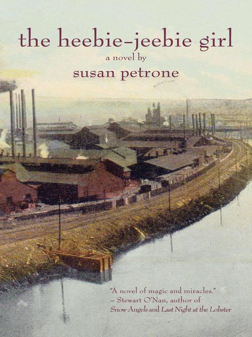 Title details for The Heebie-Jeebie Girl by Susan Petrone - Available